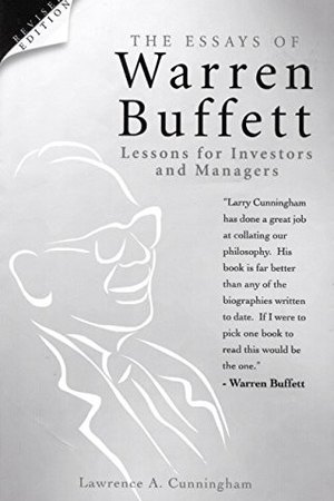 The Essays of Warren Buffett — Warren Buffett