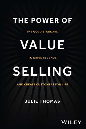 The Power of Value Selling — Julie Thomas